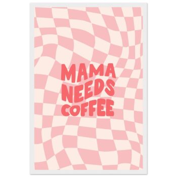 Retro Pink 'Mama Needs Coffee' Checkered Framed Poster - Classic Matte Finish for Modern Moms
